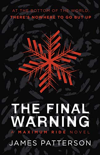 The Final Warning: A Maximum Ride Novel: (Maximum Ride 4) von Penguin